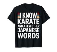 I Know Karate and A Few Other Japanese Words |- Camiseta