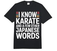 I Know Karate and A Few Other Japanese Words |- Comfort Colors Adult Heavyweight T-Shirt