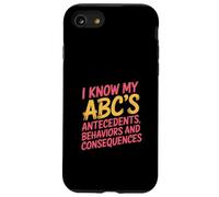 I Know My ABCs Antecedents Behaviors Consequences - Carcasa para iPhone SE (2020) / 7/8
