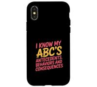I Know My ABCs Antecedents Behaviors Consequences - Carcasa para iPhone X/XS