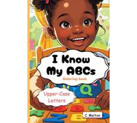 I know my ABCs: Coloring Book