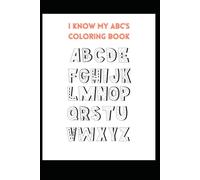 I know my ABC's coloring book