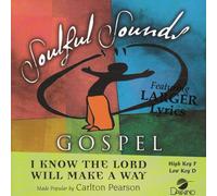 I Know The Lord Will Make A Way [Accompaniment/Performance Track]