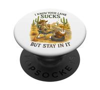 I Know Your Lane Sucks But Stay In It Funny Skeleton Western PopSockets PopGrip Adhesivo