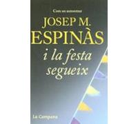 I la festa segueix