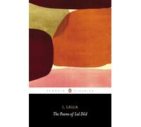 Ranjit Hoskote (Tr.) Lal Ded (Trans. Ra I, Lalla (Tapa blanda) (Importación USA)