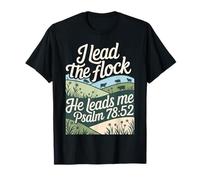 I Lead The Sheeps He Leads Me Salmo 78:52 Versículo de la Biblia de Ovejas Camiseta