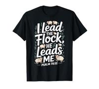 I Lead The Sheeps He Leads Me Salmo 78:52 Versículo de la Biblia de Ovejas Camiseta