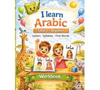 I Learn Arabic - Level 1: Arabic Reading and Writing Workbook for Beginners