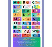 I Learn My ABC: 1 (Dr. Auza's Early Educational Foundations)