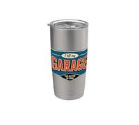 I Left My Garage To Be Here This Better Be Good Vaso térmico de acero inoxidable de doble pared