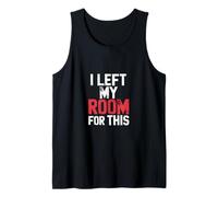 I Left My Room For This Introvertido Social ------ Camiseta sin Mangas