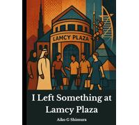 I Left Something at Lamcy Plaza: A Personal Journey Through Dubai’s Urban Landscape