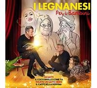 I Legnanesi - I Legnanesi Per I Bambini