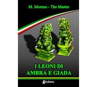 I leoni di Ambra e Giada