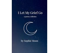 I Let My Grief Go