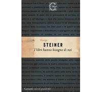 I libri hanno bisogno di noi (I piccoli grandi libri)