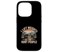 I Lift Weights So I Don't Hurt People Fitness Workout |- Carcasa para iPhone 14 Pro