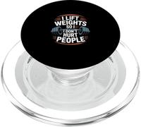 I Lift Weights So I Don't Hurt People ------- PopSockets PopGrip para MagSafe