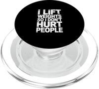 I Lift Weights So I Don't Hurt People - PopSockets PopGrip para MagSafe