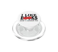 I Like Banned Books I Cannot Lie I Read Banned Books Lovers PopSockets PopGrip para MagSafe