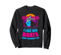 I Like Big Boats Funny Cruise Life Vintage Sunset Vacaciones Sudadera