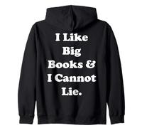 I Like Big Books & I Cannot Lie Funny Saying Sudadera con Capucha