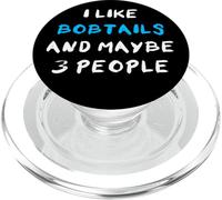 I Like Bobtails and Maybe 3 People Old English Sheepdog PopSockets PopGrip para MagSafe