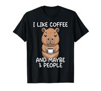 I Like Coffee and Maybe 3 People Camiseta