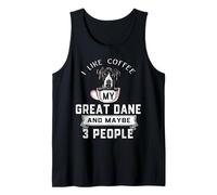 I Like Coffee My Dog Great Dane Dog Maybe 3 People Dogs Camiseta sin Mangas