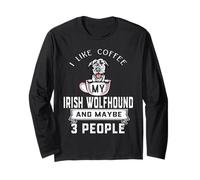 I Like Coffee My Irish Wolfhound Dog Maybe 3 People Dogs Manga Larga