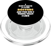 I Like Doctors Funny Costume Cute Nurses Hospital Staff Dr PopSockets PopGrip para MagSafe