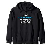 I Like Fox Terriers and Maybe Three People Foxterrier Sudadera con Capucha