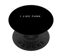 I Like Funk - Minimalista Divertido Dicho Funk Amante de la música PopSockets PopGrip Adhesivo