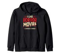 I Like Horror Movies & Maybe Like 3 People Sudadera con Capucha