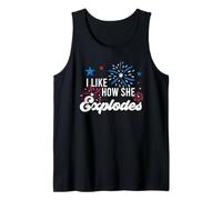 I Like How She Explodes Funny Couple 4th of July Men Women Camiseta sin Mangas