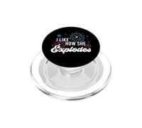 I Like How She Explodes Funny Couple 4th of July Men Women PopSockets PopGrip para MagSafe