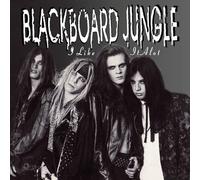 I Like It Alot (2010 Reissue) by Blackboard Jungle