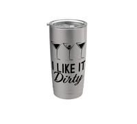I Like It Dirty Funny Dirty Martini Glass Drink Happy Hour Vaso térmico de acero inoxidable de doble pared