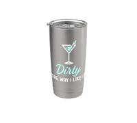 I Like It Dirty Funny Dirty Martini Glass Drink Happy Hour Vaso térmico de acero inoxidable de doble pared