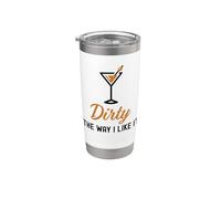 I Like It Dirty Funny Dirty Martini Glass Drink Happy Hour Vaso térmico de acero inoxidable de doble pared