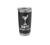 I Like It Dirty Funny Dirty Martini Glass Drink Happy Hour Vaso térmico de acero inoxidable de doble pared
