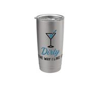 I Like It Dirty Funny Dirty Martini Glass Drink Happy Hour Vaso térmico de acero inoxidable de doble pared