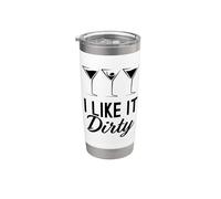 I Like It Dirty Funny Dirty Martini Glass Drink Happy Hour Vaso térmico de acero inoxidable de doble pared