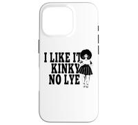 I Like It Kinky No Lye Afro Natural Grueso Melanina Cabello Sista Carcasa para iPhone 16 Pro