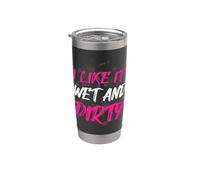 I like it wet and dirty Muddy Race - Carrera de barro Vaso térmico de acero inoxidable de doble pared