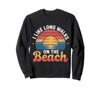 I Like Long Walks On The Beach Turista de Verano |- Sudadera