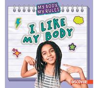 I Like My Body (My Body, My Rules)