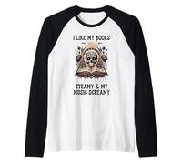 I Like My Books Steamy and My Music Screamy Spicy Book Smutt Camiseta Manga Raglan
