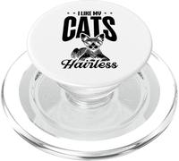 I Like My Cats - Amante de los Gatitos felinos entusiastas de los Gatos sin Pelo PopSockets PopGrip para MagSafe